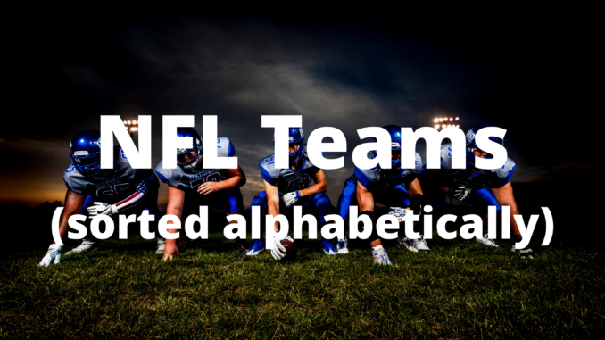 NFL Teams Sorted Alphabetically